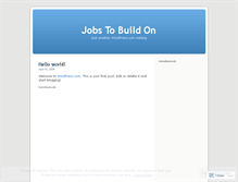 Tablet Screenshot of jobstobuildon.wordpress.com