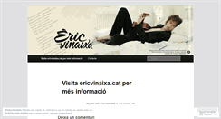 Desktop Screenshot of ericvinaixa.wordpress.com