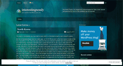 Desktop Screenshot of interestingnessly.wordpress.com