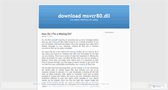 Desktop Screenshot of downloadmsvcr80.wordpress.com