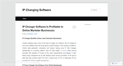 Desktop Screenshot of ipchangingsoftwareproxy.wordpress.com