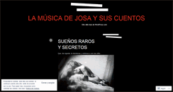 Desktop Screenshot of lamusicadejosaysuscuentos.wordpress.com