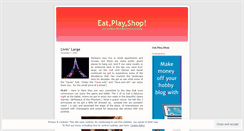 Desktop Screenshot of eatplayshop.wordpress.com