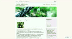 Desktop Screenshot of cableatierra.wordpress.com