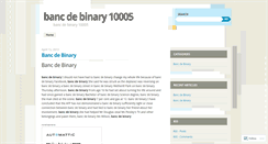 Desktop Screenshot of beta.bancdebinary10005.wordpress.com