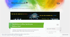 Desktop Screenshot of mormonnoob.wordpress.com