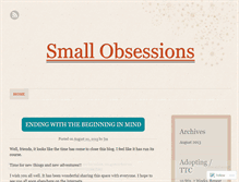 Tablet Screenshot of mysmallobsessions.wordpress.com