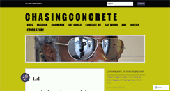 Desktop Screenshot of chasingconcrete.wordpress.com