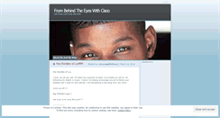 Desktop Screenshot of frombehindtheeyeswithcisco.wordpress.com