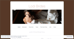 Desktop Screenshot of lodibrides.wordpress.com