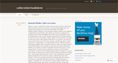Desktop Screenshot of cafeconlecheabilene.wordpress.com