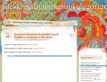 Tablet Screenshot of istekkemalataturkanaokulu20112012.wordpress.com