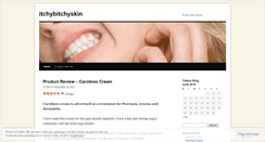 Desktop Screenshot of itchybitchyskin.wordpress.com