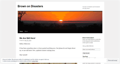 Desktop Screenshot of brownondisasters.wordpress.com