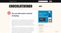 Desktop Screenshot of chocolatevendo.wordpress.com