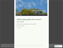 Tablet Screenshot of gatheringbluemovie.wordpress.com