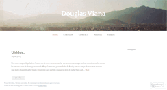 Desktop Screenshot of douglasviana.wordpress.com