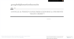 Desktop Screenshot of googledefamationlawsuite.wordpress.com
