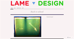 Desktop Screenshot of designlame.wordpress.com