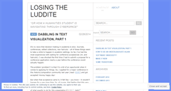 Desktop Screenshot of losingtheluddite.wordpress.com