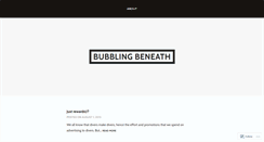 Desktop Screenshot of bubblingbeneath.wordpress.com