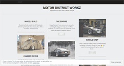 Desktop Screenshot of motordistrictworkz.wordpress.com