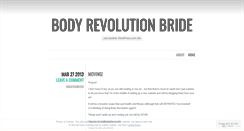 Desktop Screenshot of bodyrevolutionbride.wordpress.com