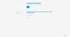 Desktop Screenshot of clothingforgirlso3.wordpress.com