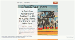 Desktop Screenshot of neverleavehere.wordpress.com