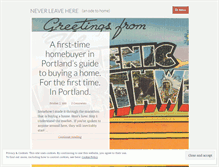 Tablet Screenshot of neverleavehere.wordpress.com