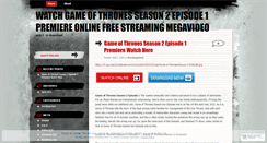 Desktop Screenshot of gameofthronesseason2episode1premiere.wordpress.com