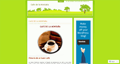 Desktop Screenshot of cafedelamontana.wordpress.com