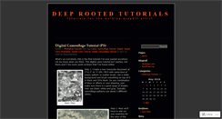 Desktop Screenshot of deeprootedtuts.wordpress.com
