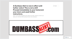 Desktop Screenshot of dumbassalert.wordpress.com