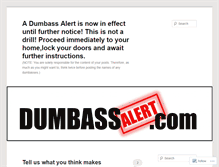 Tablet Screenshot of dumbassalert.wordpress.com