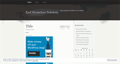 Desktop Screenshot of endhomelesssobriety.wordpress.com