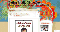 Desktop Screenshot of datingprofileoftheday.wordpress.com