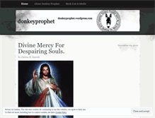Tablet Screenshot of donkeyprophet.wordpress.com