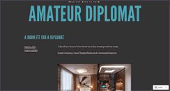 Desktop Screenshot of amateurdiplomat.wordpress.com