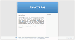 Desktop Screenshot of itsjoshh.wordpress.com