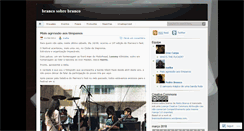 Desktop Screenshot of brancosobrebranco.wordpress.com