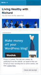 Mobile Screenshot of livinghealthywithrichard.wordpress.com