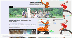 Desktop Screenshot of otakutheaters.wordpress.com