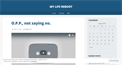 Desktop Screenshot of mylifereboot.wordpress.com
