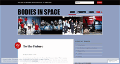 Desktop Screenshot of bodiesinspace.wordpress.com