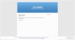 Desktop Screenshot of jbwood.wordpress.com