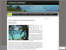 Tablet Screenshot of lookingforparadise1.wordpress.com