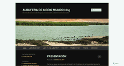 Desktop Screenshot of albuferademediomundoblog.wordpress.com