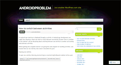 Desktop Screenshot of androidproblem.wordpress.com