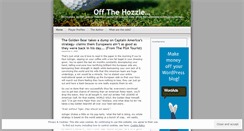 Desktop Screenshot of offthehozzle.wordpress.com